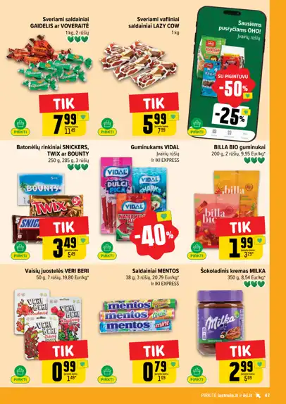 Iki akcijų leidinys, galioja nuo spalio 12 d. iki spalio 18 d., 47 puslapis: Saldumynai ir pusryčiai: Gaidelis saldainiai, Lazy Cow vafliai, Mentos, Oho sausi pusryčiai