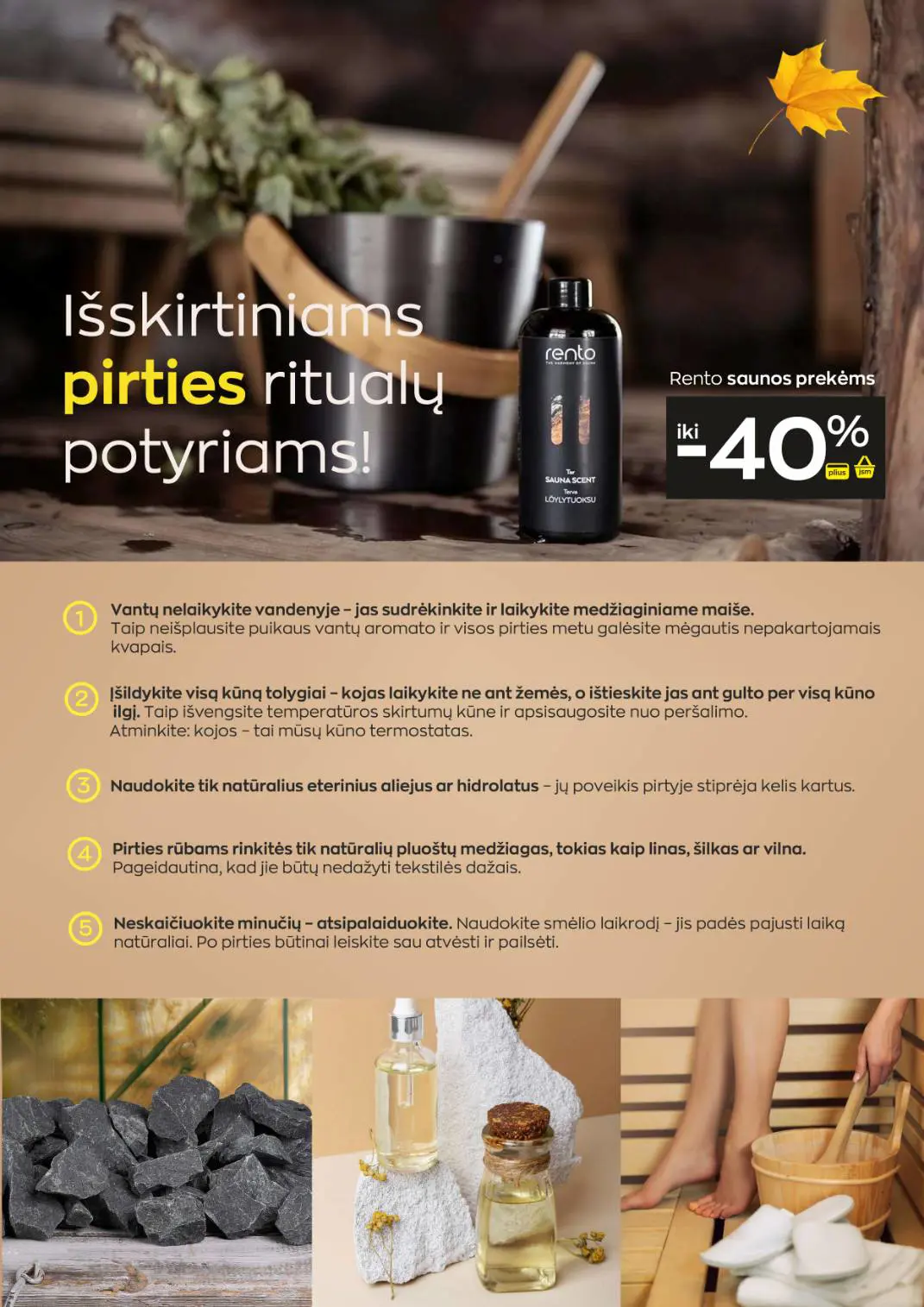 Jupoja akcijų leidinys, galioja nuo spalio 8 d. iki lapkričio 4 d., 10 puslapis: Pirties ritualų prekės, Rento saunos prekės
