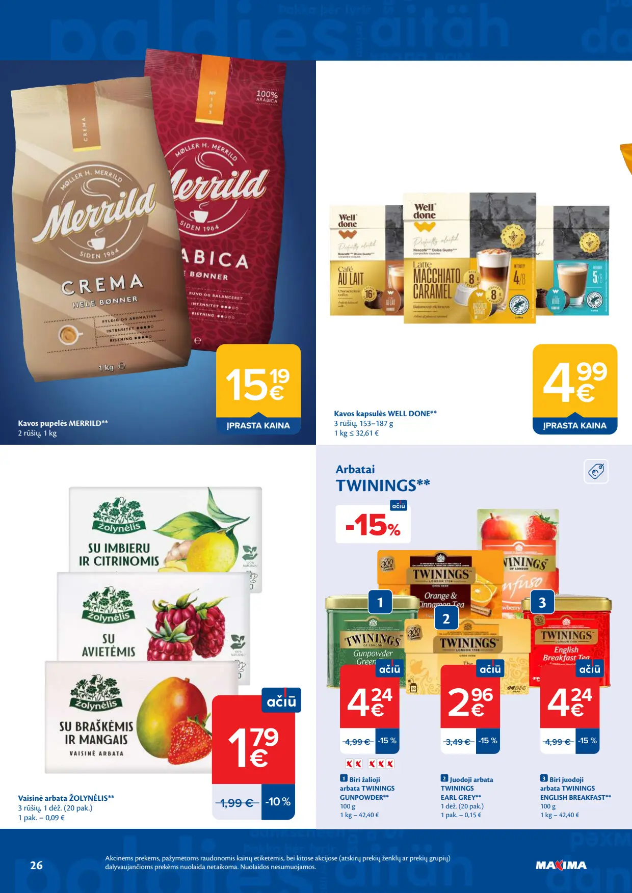 Maxima akcijų leidinys, galioja nuo spalio 6 d. iki spalio 12 d., 26 puslapis: Merrild kava, Twinings arbata, Žolynėlis arbata, Well Done kavos kapsulės