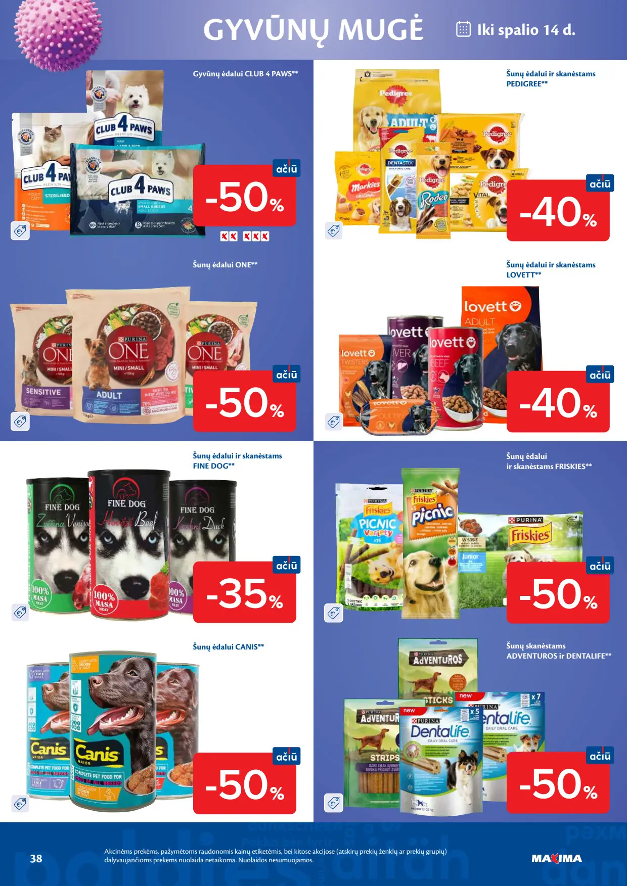 Maxima akcijų leidinys, galioja nuo spalio 6 d. iki spalio 12 d., 38 puslapis: Gyvūnų mugė: Club 4 Paws, Pedigree, Purina One, Lovett, Fine Dog, Canis