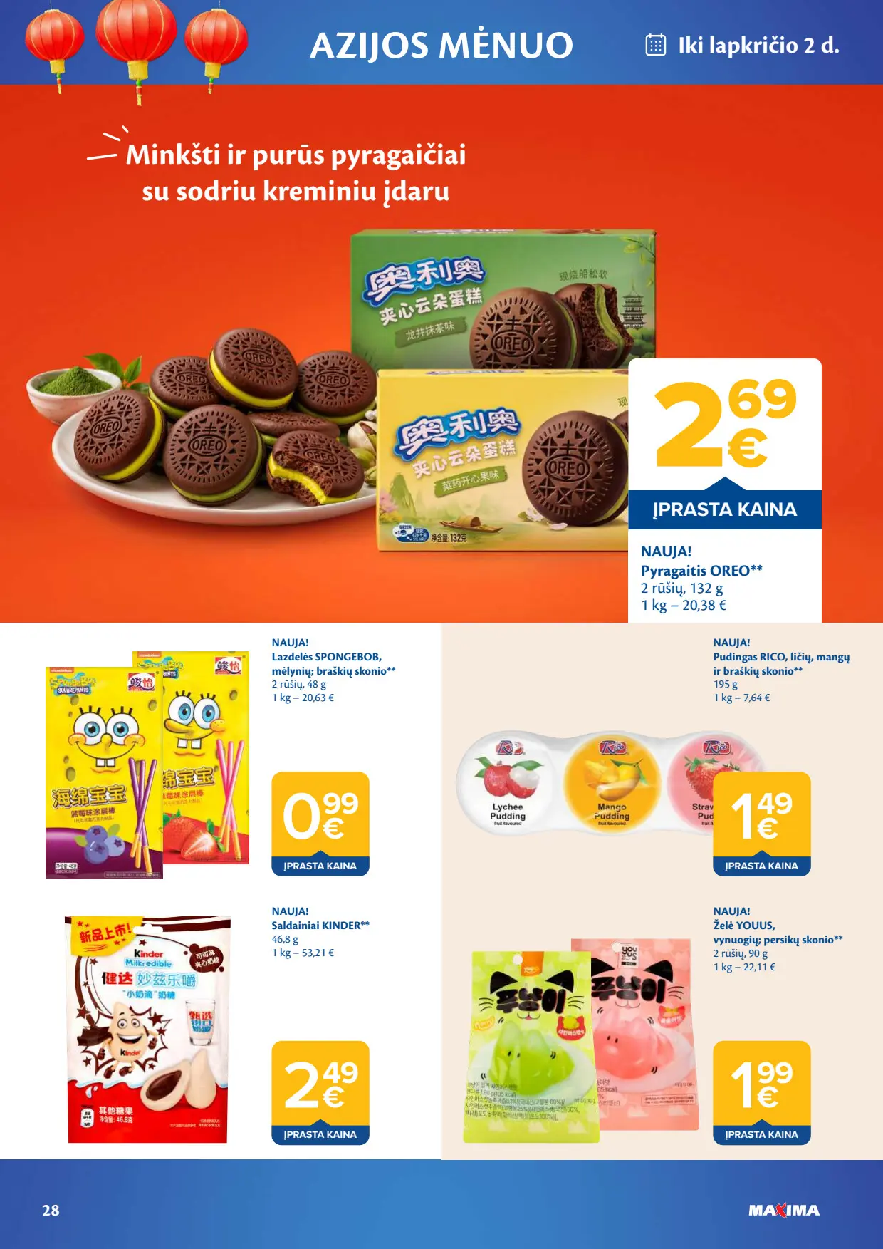 Maxima akcijų leidinys, galioja nuo spalio 6 d. iki spalio 12 d., 28 puslapis: Azijos mėnuo: Oreo pyragaičiai, Spongebob lazdelės, Rico pudingas, Kinder