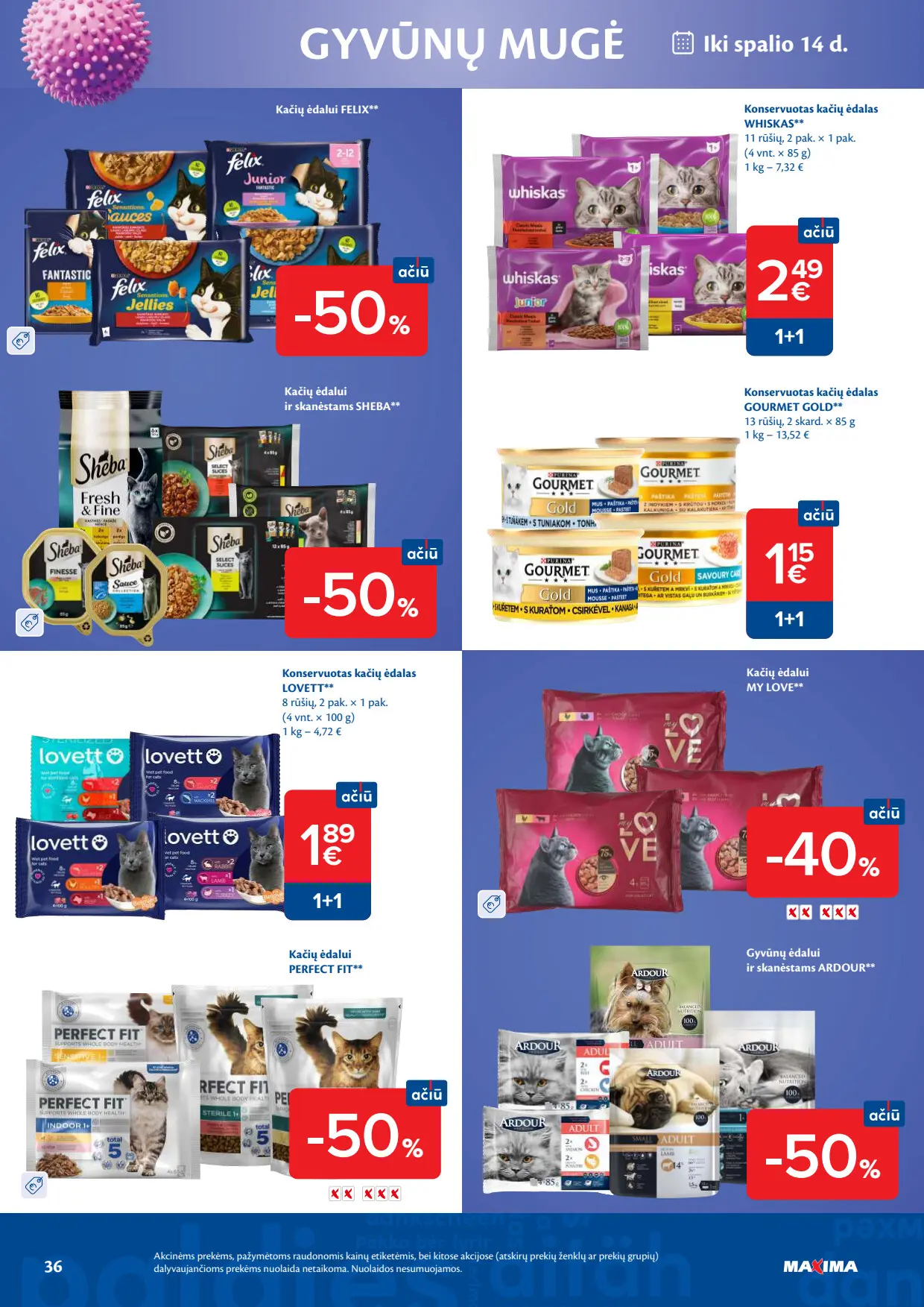 Maxima akcijų leidinys, galioja nuo spalio 6 d. iki spalio 12 d., 36 puslapis: Gyvūnų mugė: Felix, Sheba, Whiskas, Gourmet Gold, Lovett, Perfect Fit