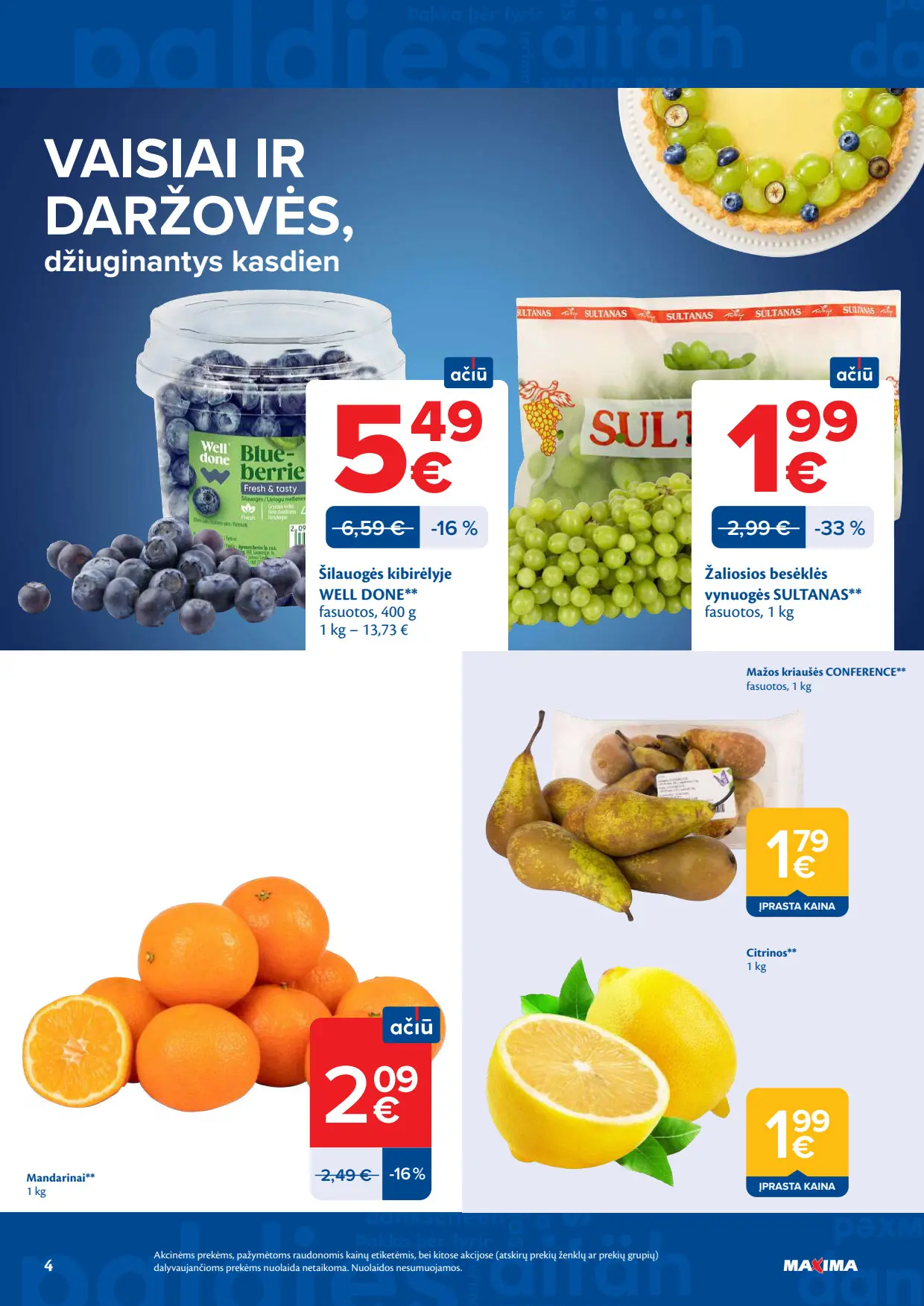 Maxima akcijų leidinys, galioja nuo spalio 6 d. iki spalio 12 d., 4 puslapis: Šilauogės, vynuogės Sultanas, mandarinai, kriaušės, citrinos