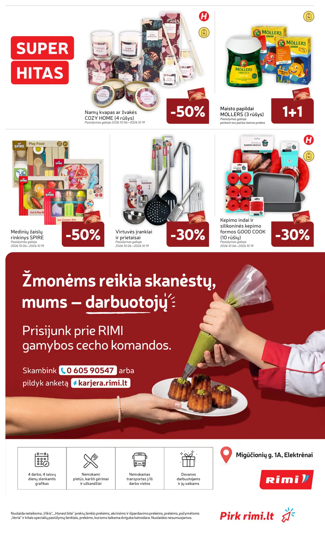 Rimi akcijų leidinys, galioja nuo spalio 6 d. iki spalio 12 d., 33 puslapis: Super hitai: Cozy Home žvakės, Mollers papildai 1+1, Spire žaislai, Good Cook formos